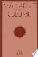 Mallarme and the sublime /