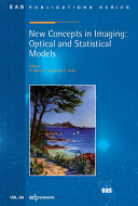 New Concepts in Imaging: Optical and Statistical Models /