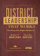 District leadership that works : striking the right balance /