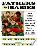 Fathers & babies : how babies grow and what they need from you from birth to 18 months /