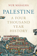 Palestine : a four thousand year old history /