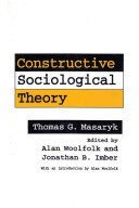 Constructive sociological theory /