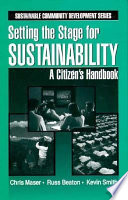 Setting the stage for sustainability : a citizen's handbook /