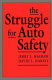 The struggle for auto safety /