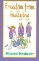 Freedom from bullying /