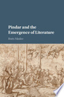 Pindar and the emergence of literature /