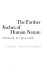 The farther reaches of human nature /