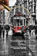 Investigating Turkey : detective fiction and Turkish nationalism, 1928-1945 /