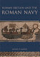 Roman Britain and the Roman Navy /