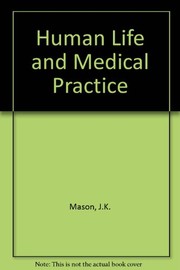 Human life and medical practice /