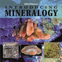 Introducing mineralogy /