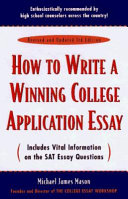 How to write a winning college application essay /