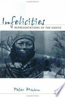 Infelicities : representations of the exotic /