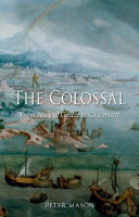 Colossal : from ancient Greece to Giacometti /