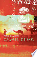 Camel rider /