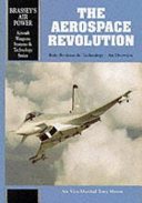 The aerospace revolution : role revision and technology : an overview /