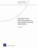Feasibility of laser power transmission to a high-altitude unmanned aerial vehicle /