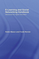 E-learning and social networking handbook : resources for higher education /