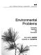 Environmental problems; principles, readings, and comments /