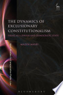 The dynamics of exclusionary constitutionalism /