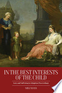 In the best interests of the child : loss and suffering in adoption proceedings /