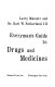 Everyman's guide to drugs and medicines /