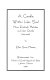 A candle within her soul : Mary Elizabeth Mahnkey and her Ozarks, 1877-1948 /