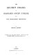 The secret drama of Shakspeare's sonnets unfolded : with the characters identified /