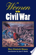 Women in the Civil War /