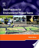 Best practices for environmental project teams /
