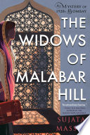 The widows of Malabar Hill /