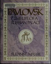Pavlovsk : the life of a Russian palace /