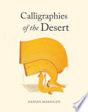 Calligraphies of the desert /