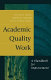 Academic quality work : a handbook for improvement /