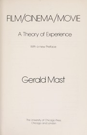 Film/cinema/movie : a theory of experience /