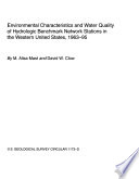 Environmental characteristics and water quality of hydrologic benchmark network stations in the western United States, 1963-95 /