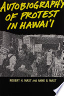 Autobiography of protest in Hawaiʻi /