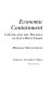 Economic containment : CoCom and the politics of East-West trade /