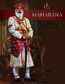Maharana : the story of the rulers of Udaipur /