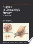 Manual of Gynecologic Surgery /