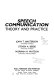 Speech communication : theory and practice /