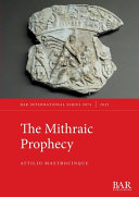 The Mithraic prophecy /