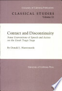 Contact and discontinuity : some conventions of speech and action on the Greek tragic stage /