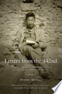 Letters from the 442nd : the World War II correspondence of a Japanese American medic /