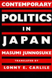 Contemporary politics in Japan /