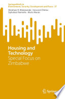 Housing and Technology : Special Focus on Zimbabwe /