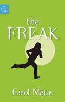 Freak trilogy : book 1: the freak ; book 2: visions /