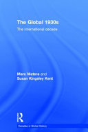 The global 1930s : the international decade /