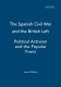 The Spanish Civil War and the British left : political activism and the popular front /