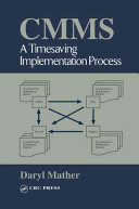 CMMS : a timesaving implementation process /